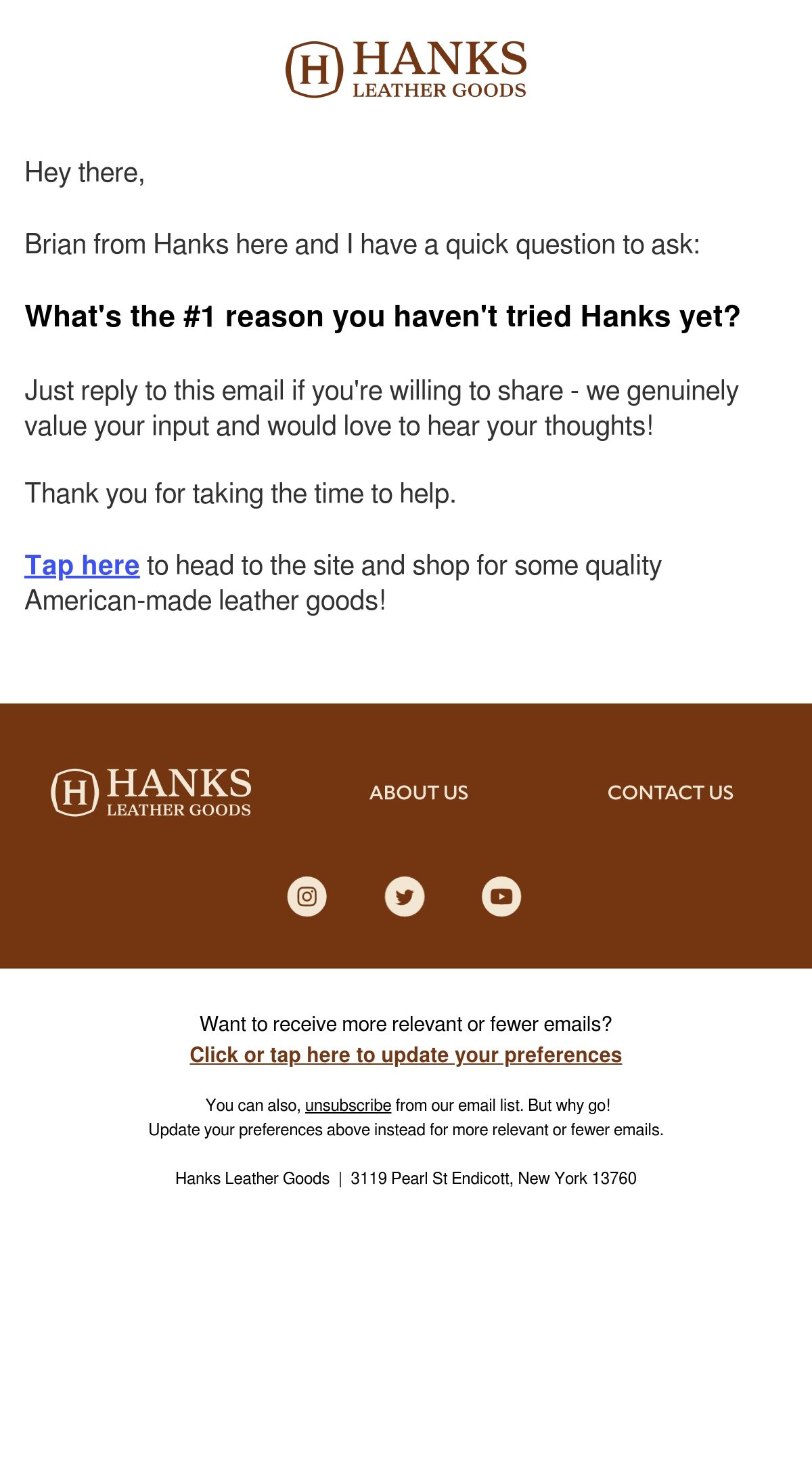Hanks Belts email asking subscribers to reply with the main reason they have not purchased
