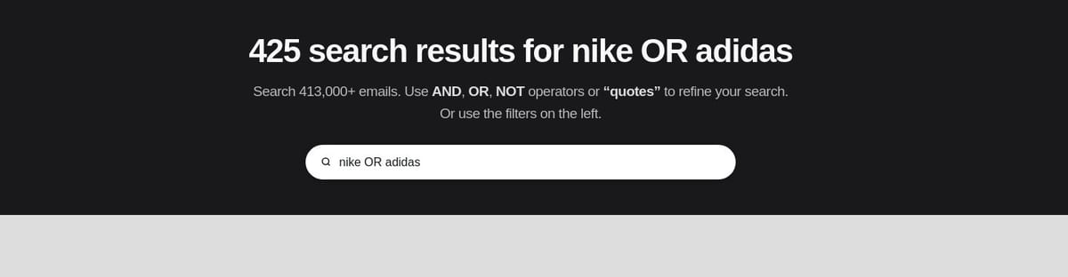 Email Love search for nike OR adidas returning 425 results, with the AND, OR, NOT and quoted-phrase Boolean syntax shown under the search bar