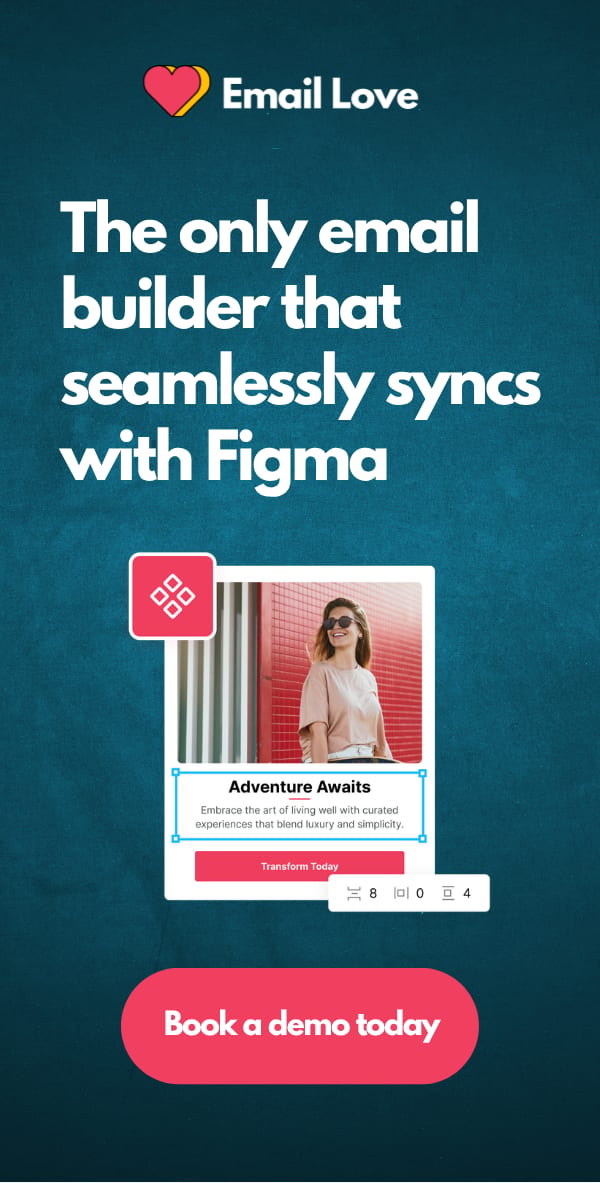 The only email builder that seamlessly syncs with Figma