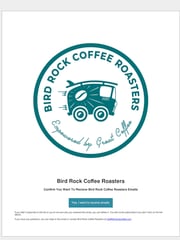 Email Inspiration from Bird Rock Coffee Roasters