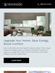 Email Inspiration from Stoneside Blinds & Shades