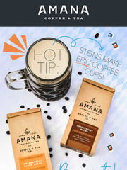 Email Inspiration from Amana Coffee & Tea