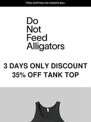 Email Inspiration from Do Not Feed Alligators