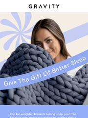 Email Inspiration from Gravity Blankets