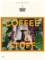 Email Inspiration from Steady State Roasting