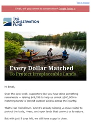 Email Inspiration from The Conservation Fund