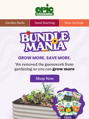 Email Inspiration from 🌱 Epic Gardening
