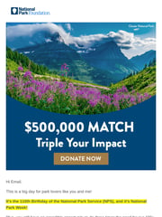 Email Inspiration from Mo Gallo, National Park Foundation