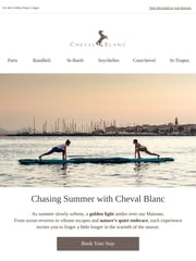 Email Inspiration from Cheval Blanc
