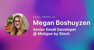 Email Peeps #8: Megan Boshuyzen