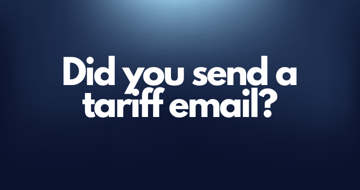 Tariffs, Timelines & the Power of the Pivot: What Email Marketers Can Learn from This Week’s Chaos