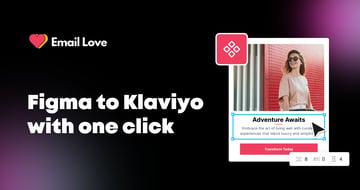 Tutorial: How to Export an Email Template from Figma to Klaviyo