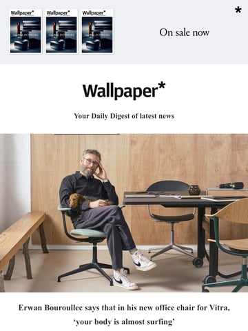 Email Inspiration from Wallpaper* Thumbnail Preview