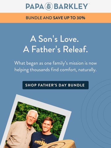 Email Inspiration from Papa & Barkley Thumbnail Preview