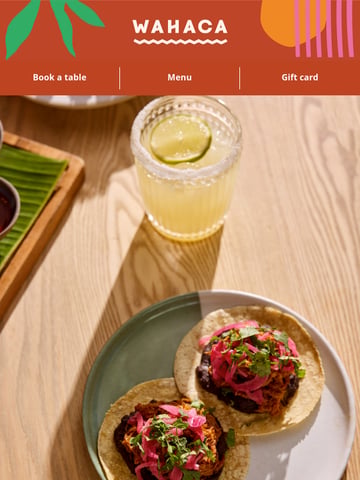 Email Inspiration from Wahaca Thumbnail Preview