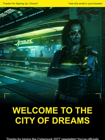 Email Inspiration from Cyberpunk Newsletter Thumbnail Preview
