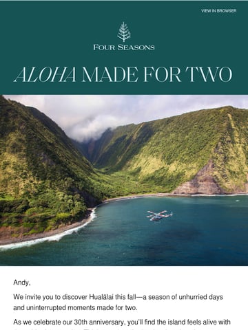 Email Inspiration from Four Seasons Resort Hualalai Thumbnail Preview