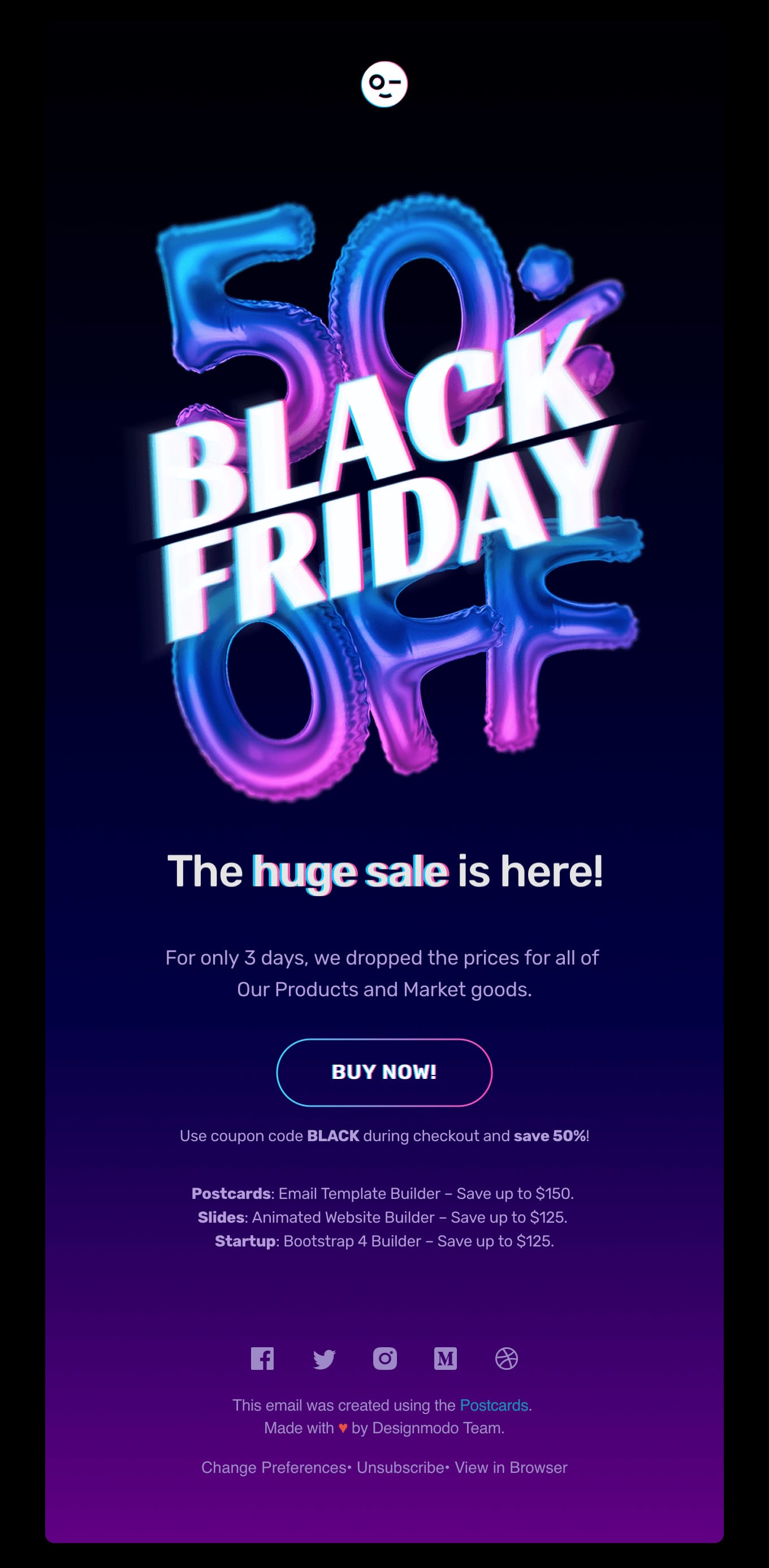 BLACK FRIDAY: 50% discount on ALL Designmodo products. Award Winning Websites and Emails Builders Email Screenshot