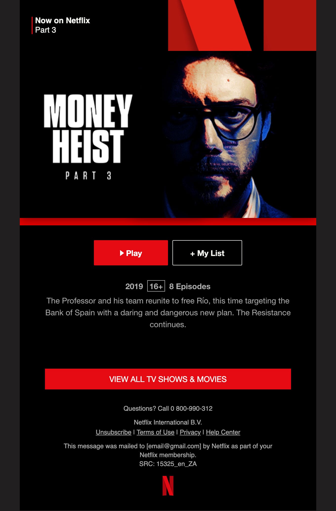 Money Heist Part 3 is now on Netflix Email Screenshot